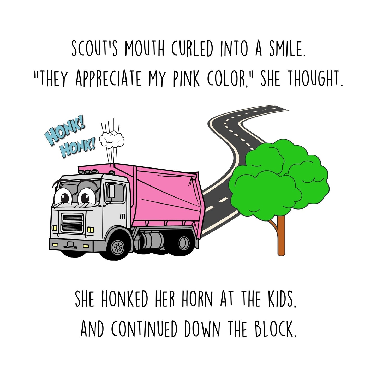 Scout The Pink Garbage Truck