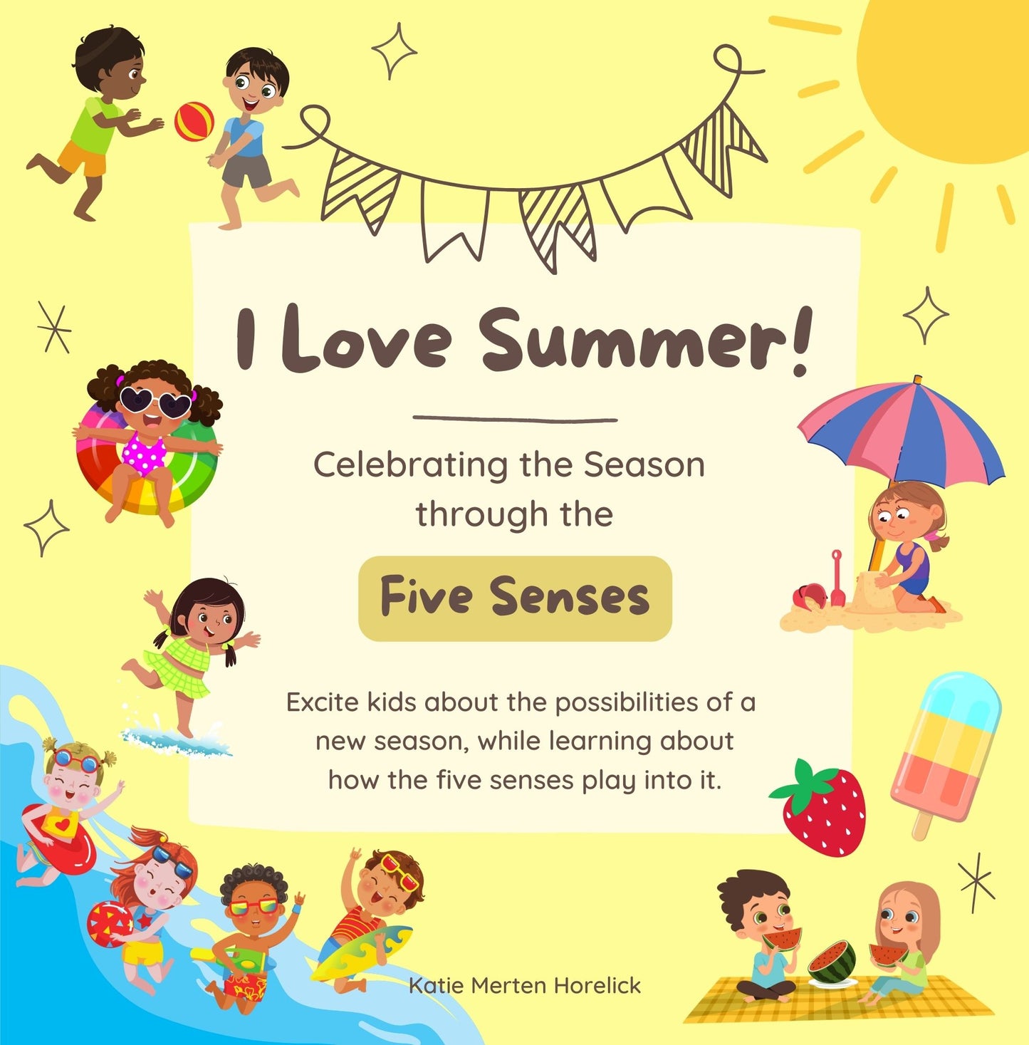 "I Love Summer!" Five Senses Children's Book (Paperback)