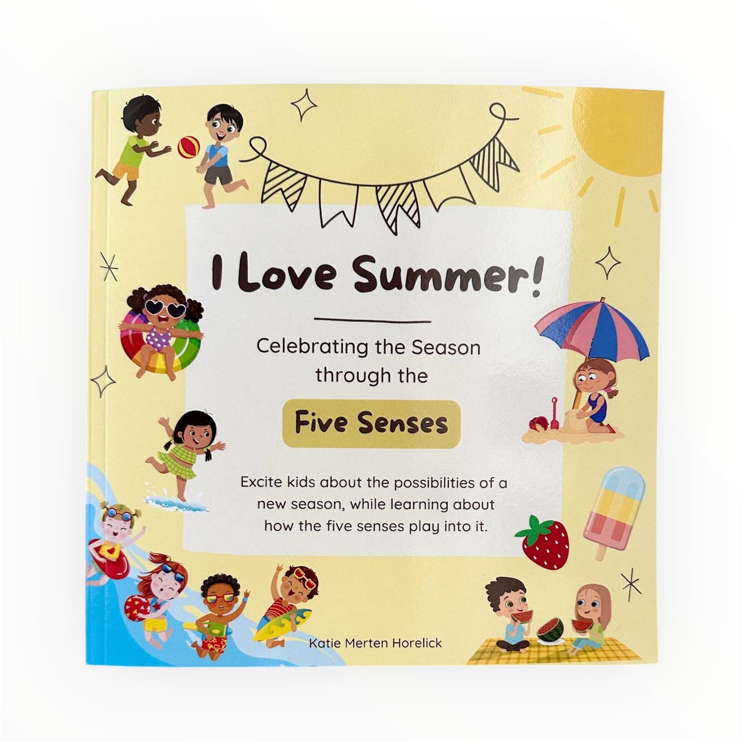 "I Love Summer!" Five Senses Children's Book